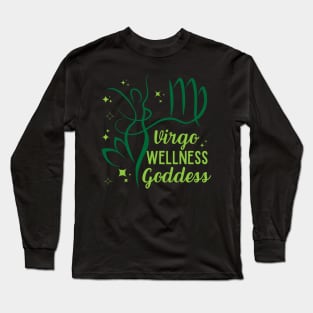 Funny Virgo Zodiac Sign - Virgo Wellness Goddess - Black Long Sleeve T-Shirt